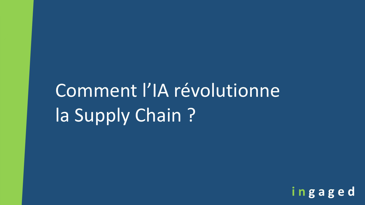 You are currently viewing Comment l’IA révolutionne la Supply Chain ?
