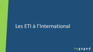 Lire la suite à propos de l’article Les ETI à l’international